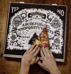 Pizza Ouija